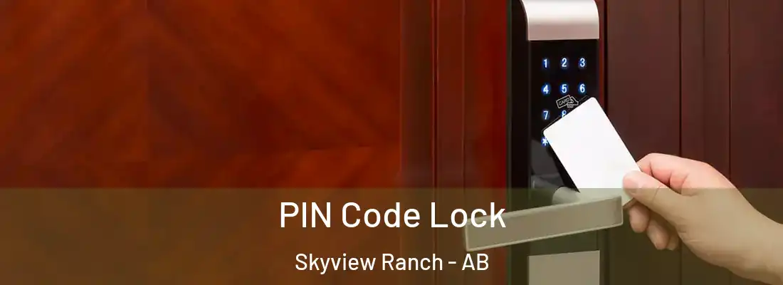  PIN Code Lock Skyview Ranch - AB