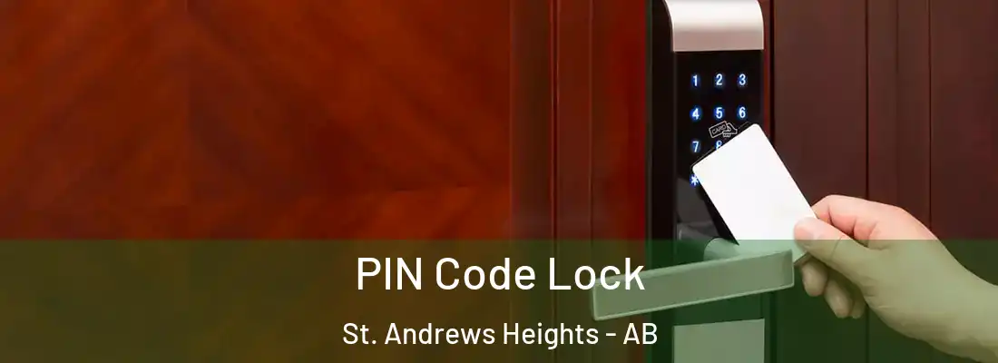  PIN Code Lock St. Andrews Heights - AB