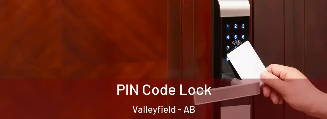  PIN Code Lock Valleyfield - AB