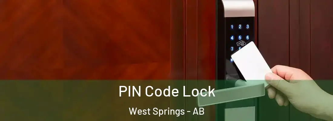  PIN Code Lock West Springs - AB