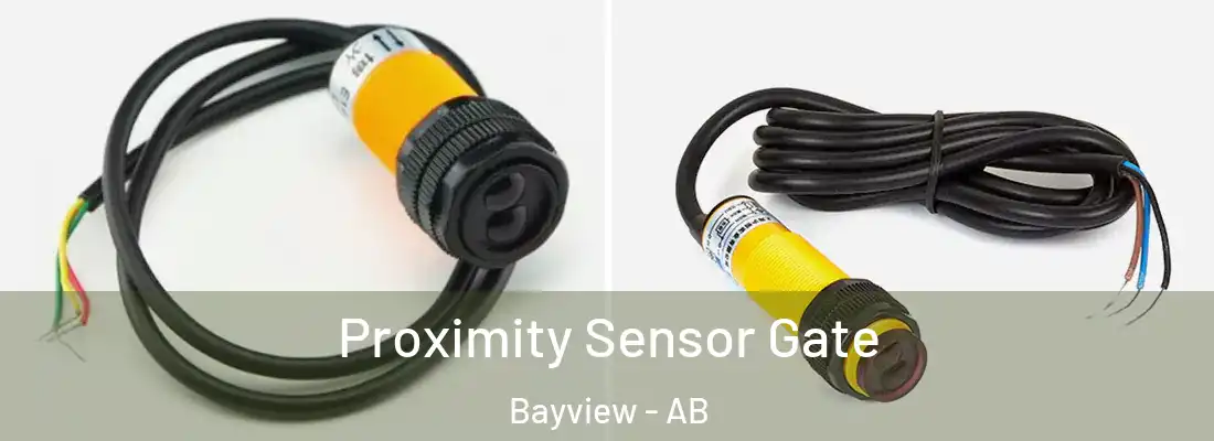  Proximity Sensor Gate Bayview - AB