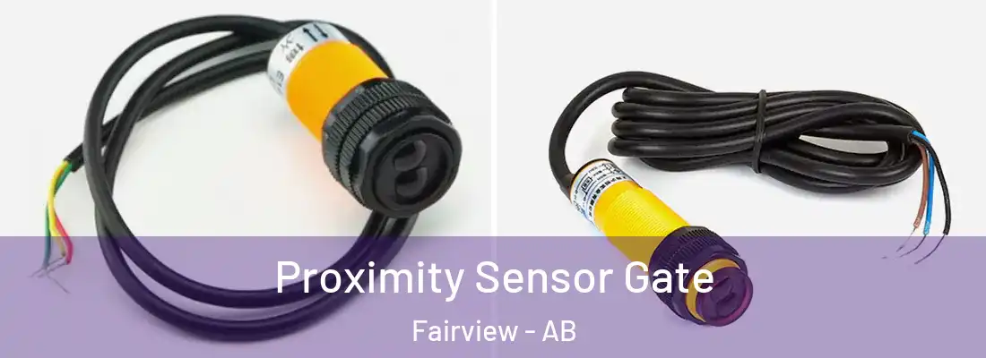  Proximity Sensor Gate Fairview - AB