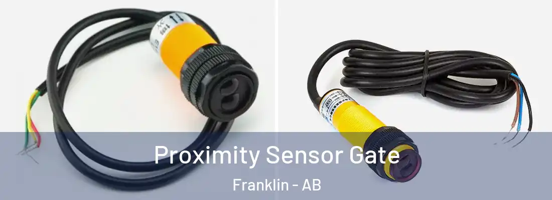  Proximity Sensor Gate Franklin - AB