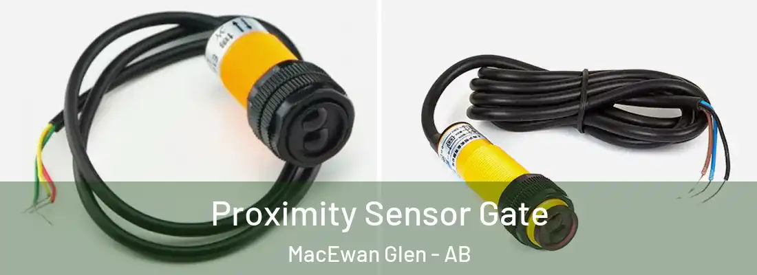  Proximity Sensor Gate MacEwan Glen - AB