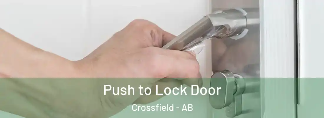  Push to Lock Door Crossfield - AB