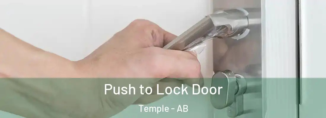 Push to Lock Door Temple - AB