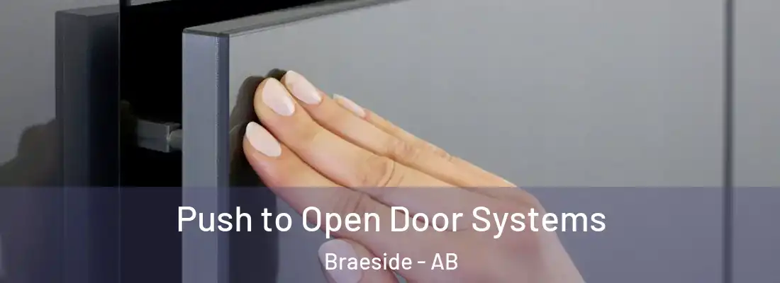 Push to Open Door Systems Braeside - AB