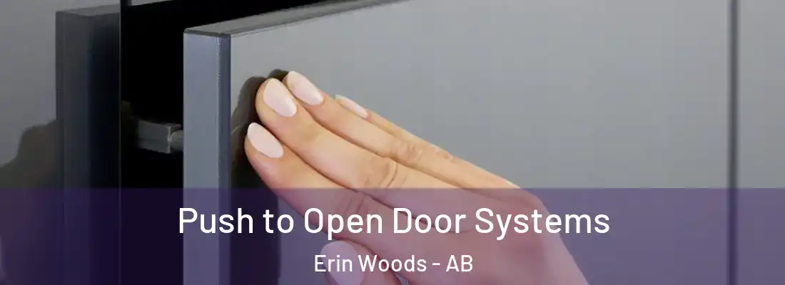  Push to Open Door Systems Erin Woods - AB