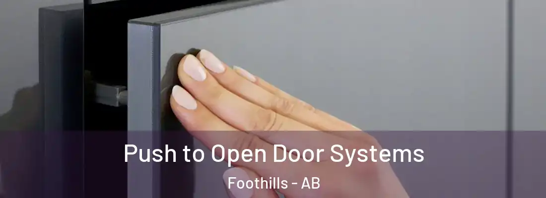  Push to Open Door Systems Foothills - AB
