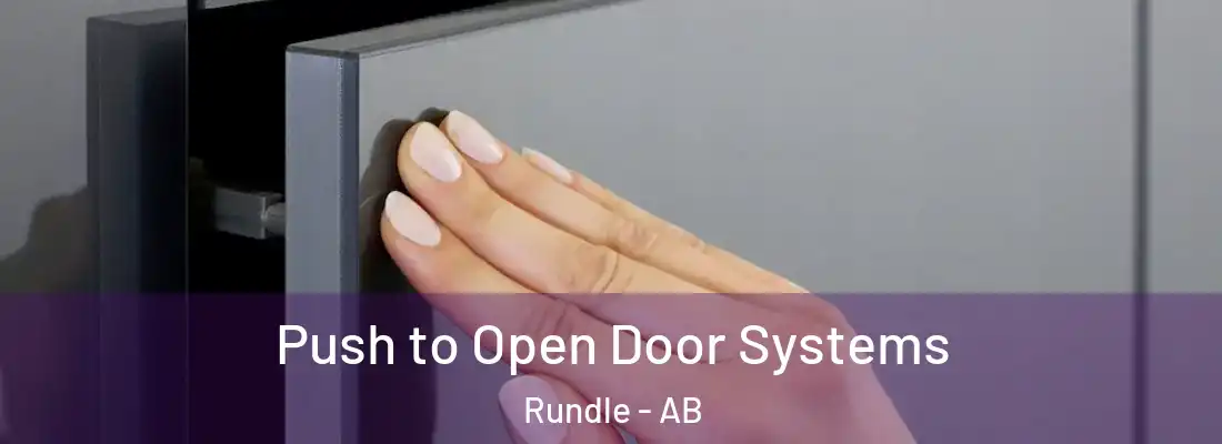  Push to Open Door Systems Rundle - AB