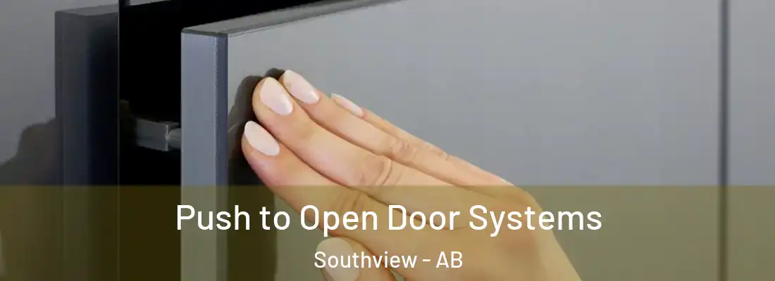  Push to Open Door Systems Southview - AB