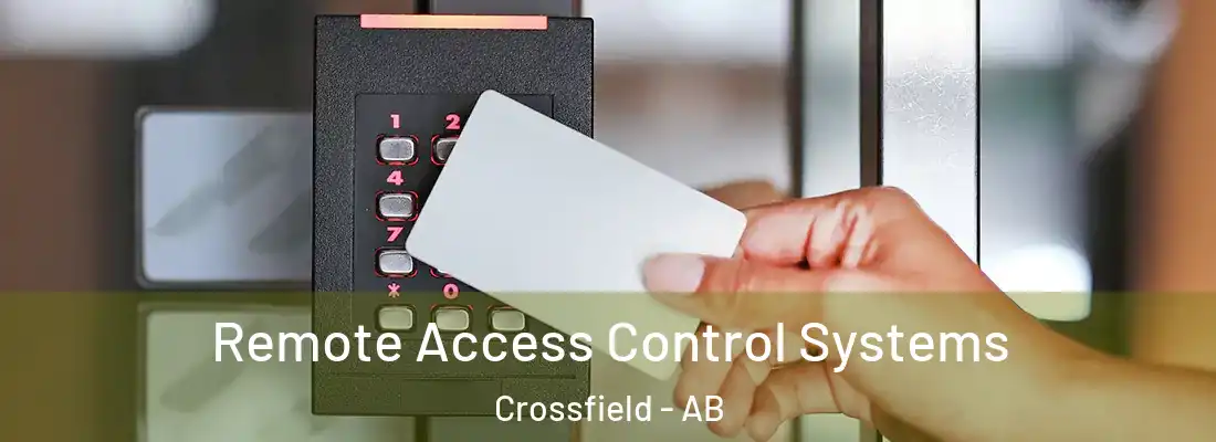  Remote Access Control Systems Crossfield - AB