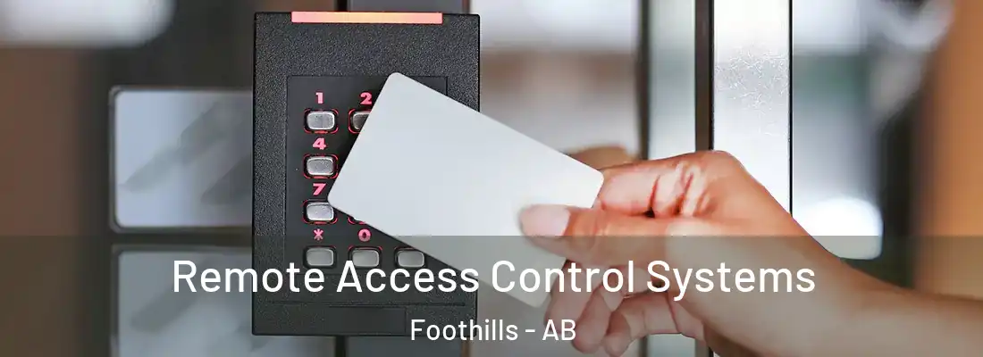  Remote Access Control Systems Foothills - AB