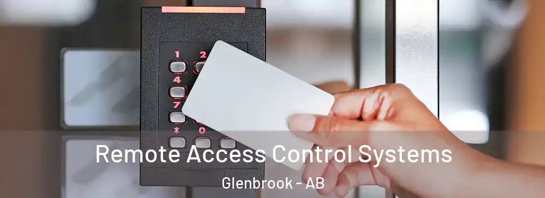  Remote Access Control Systems Glenbrook - AB