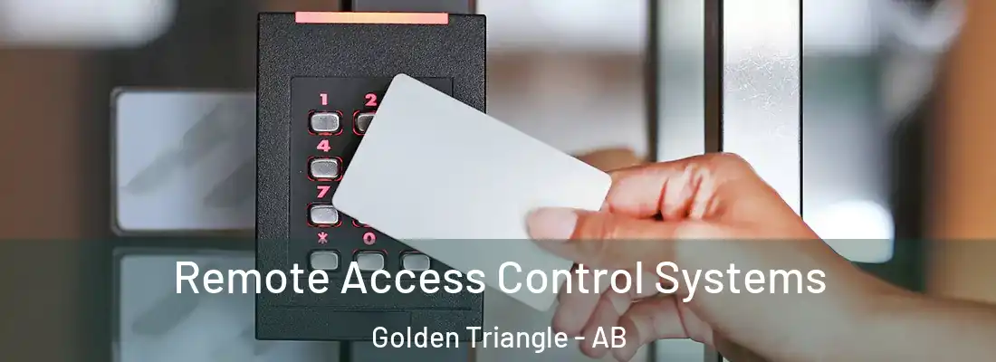  Remote Access Control Systems Golden Triangle - AB