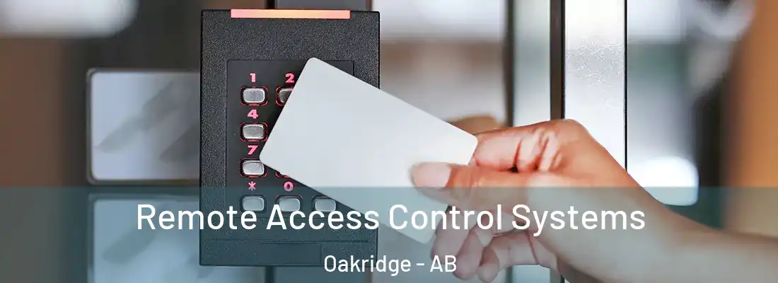  Remote Access Control Systems Oakridge - AB