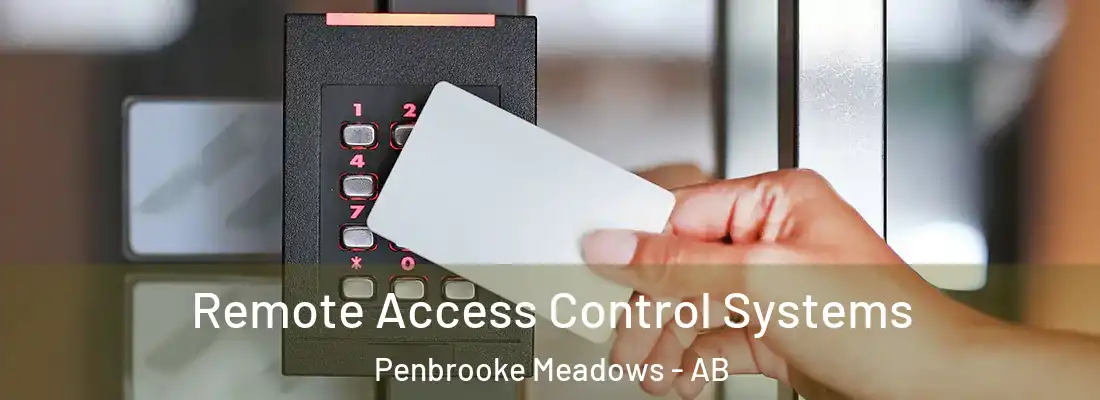  Remote Access Control Systems Penbrooke Meadows - AB