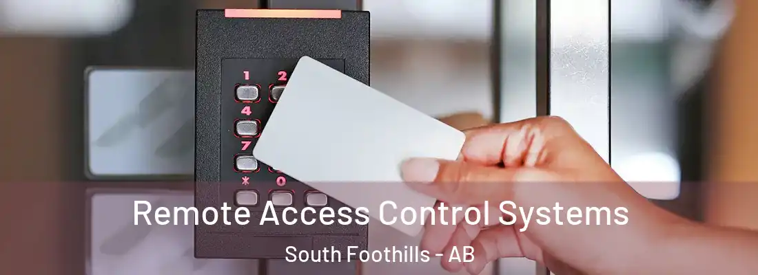  Remote Access Control Systems South Foothills - AB