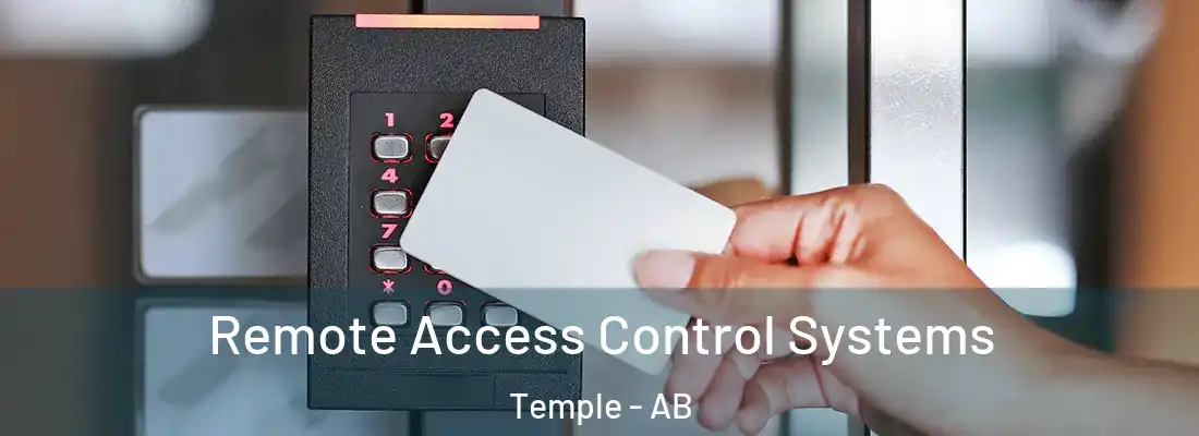  Remote Access Control Systems Temple - AB