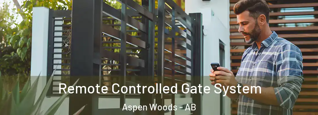  Remote Controlled Gate System Aspen Woods - AB