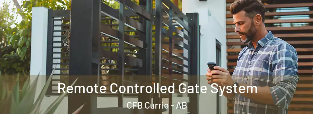  Remote Controlled Gate System CFB Currie - AB
