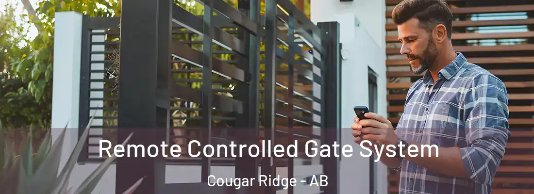  Remote Controlled Gate System Cougar Ridge - AB