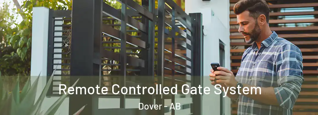  Remote Controlled Gate System Dover - AB