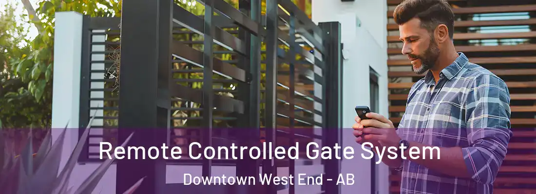  Remote Controlled Gate System Downtown West End - AB