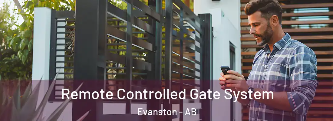  Remote Controlled Gate System Evanston - AB