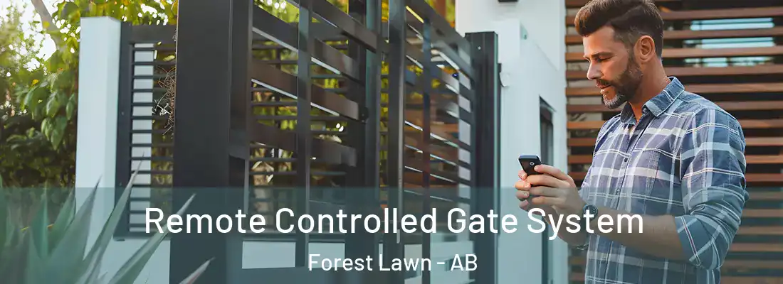  Remote Controlled Gate System Forest Lawn - AB