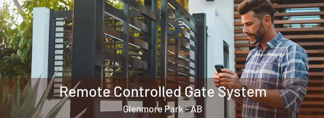  Remote Controlled Gate System Glenmore Park - AB