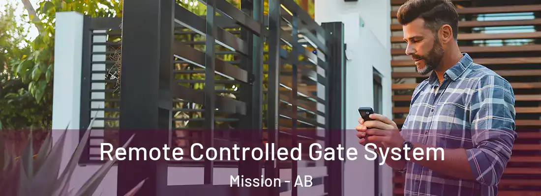  Remote Controlled Gate System Mission - AB