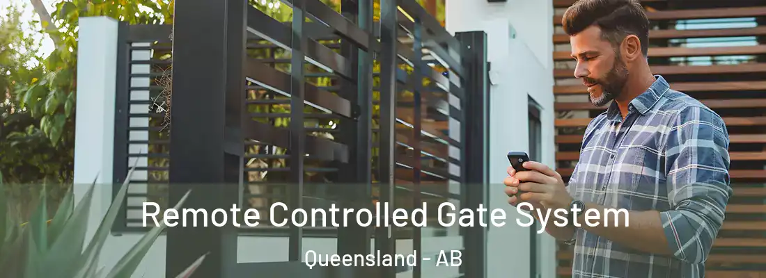  Remote Controlled Gate System Queensland - AB