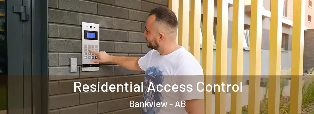  Residential Access Control Bankview - AB