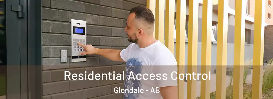  Residential Access Control Glendale - AB