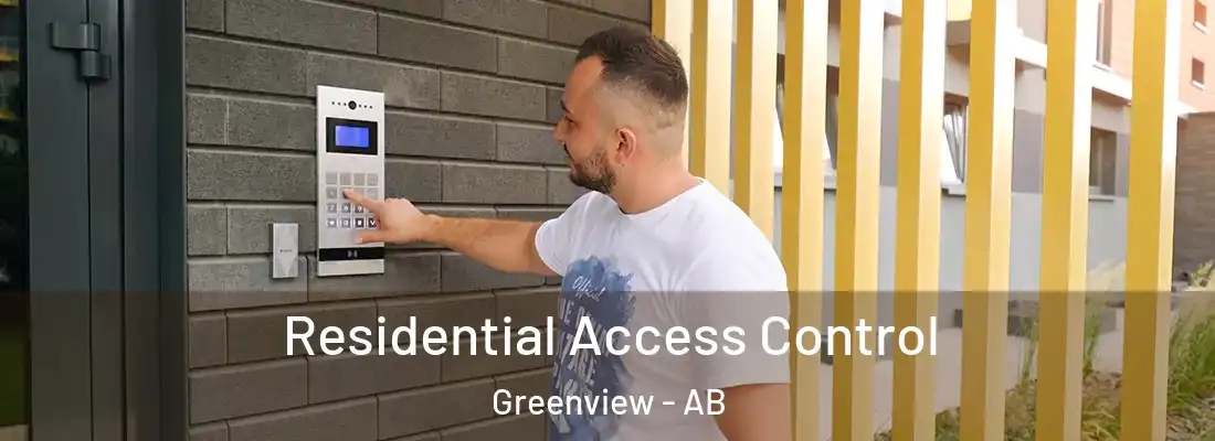  Residential Access Control Greenview - AB