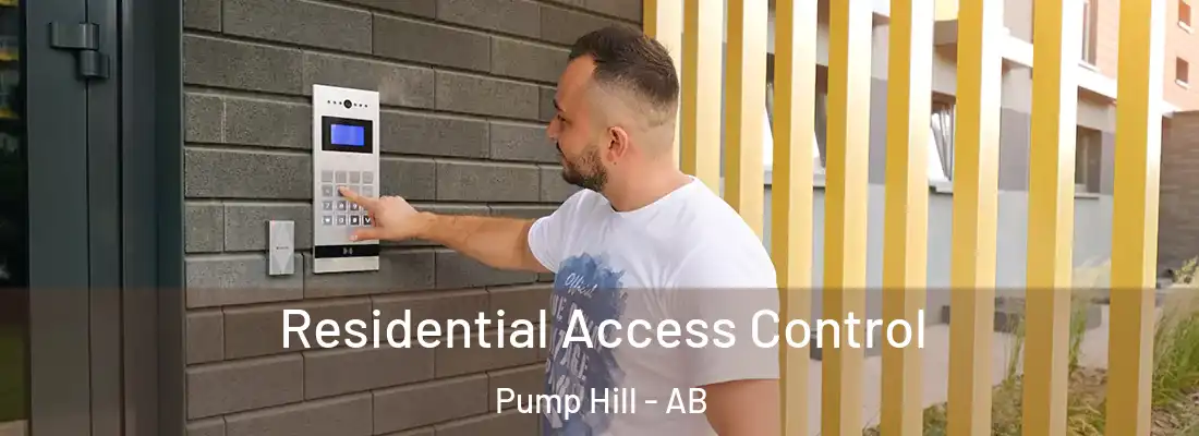  Residential Access Control Pump Hill - AB