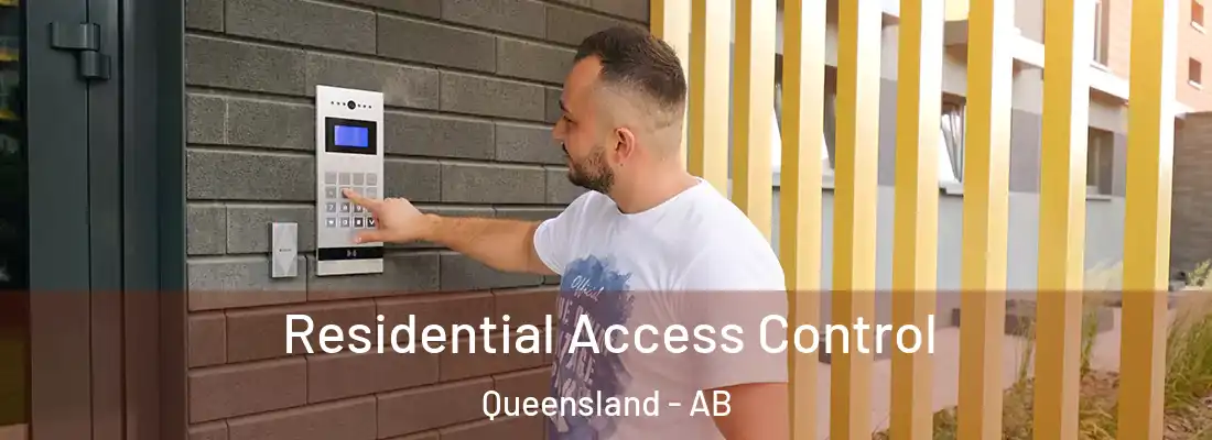  Residential Access Control Queensland - AB