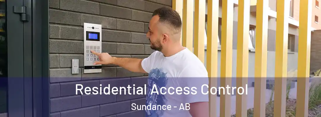  Residential Access Control Sundance - AB