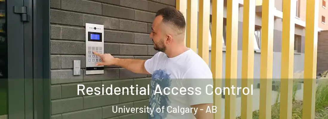  Residential Access Control University of Calgary - AB