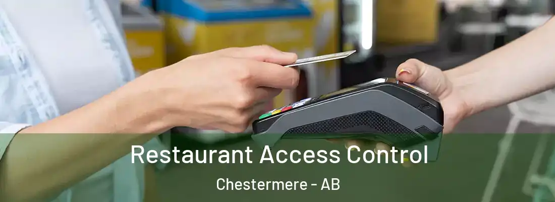  Restaurant Access Control Chestermere - AB