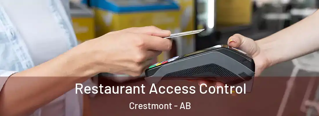  Restaurant Access Control Crestmont - AB
