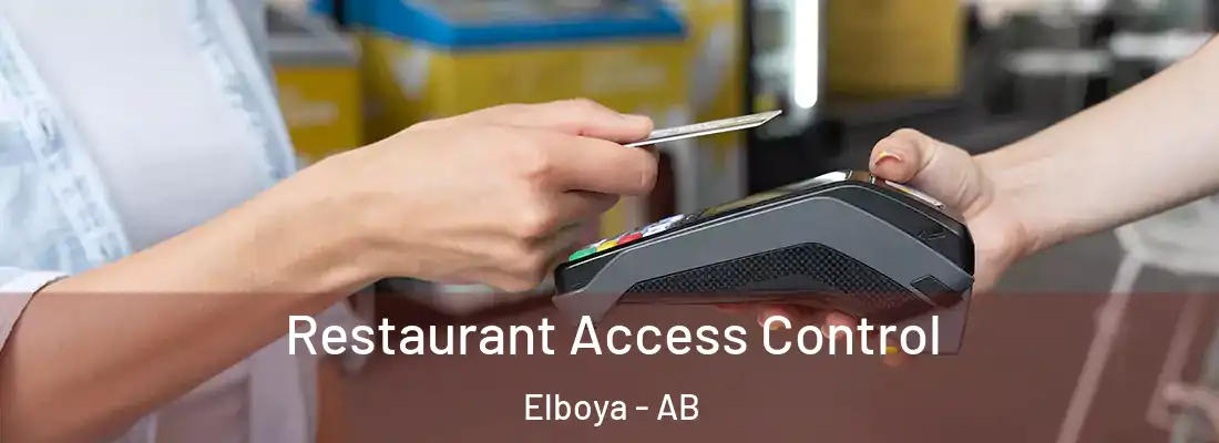  Restaurant Access Control Elboya - AB