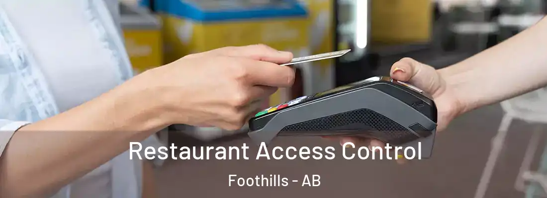  Restaurant Access Control Foothills - AB