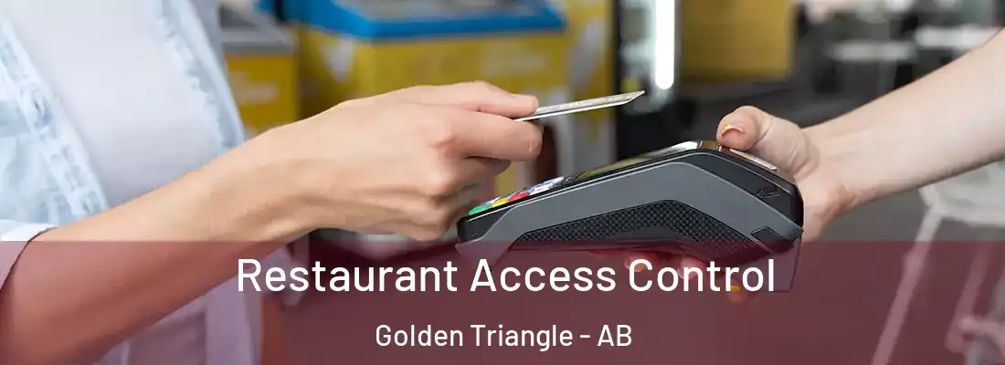  Restaurant Access Control Golden Triangle - AB