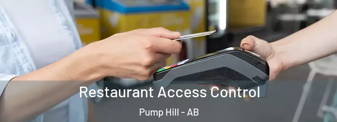  Restaurant Access Control Pump Hill - AB