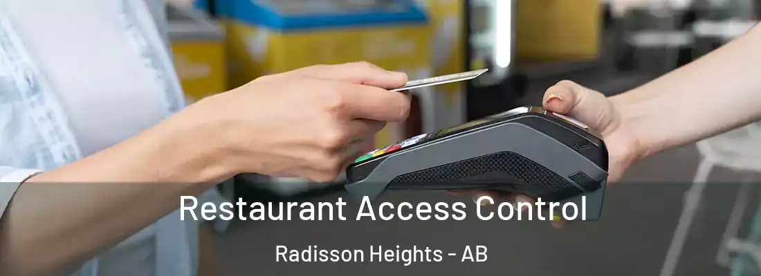  Restaurant Access Control Radisson Heights - AB