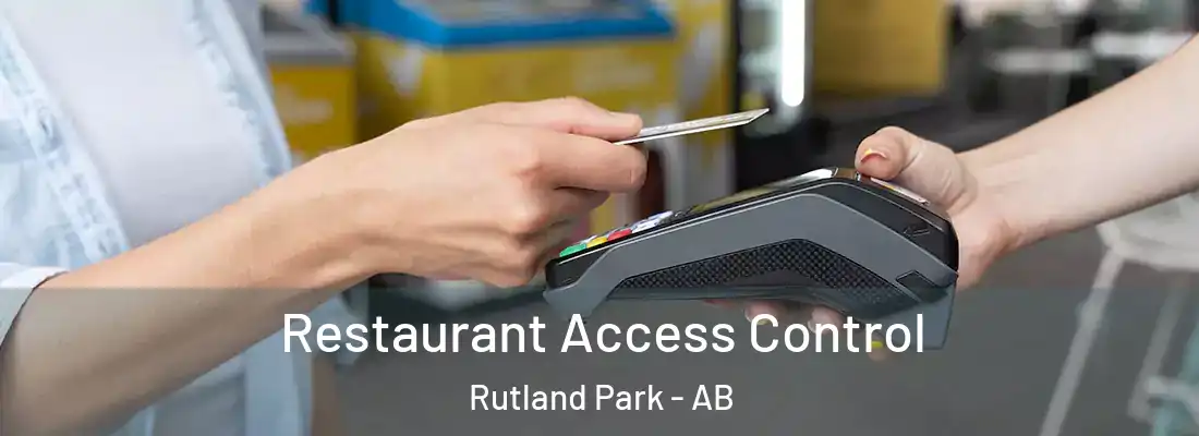 Restaurant Access Control Rutland Park - AB