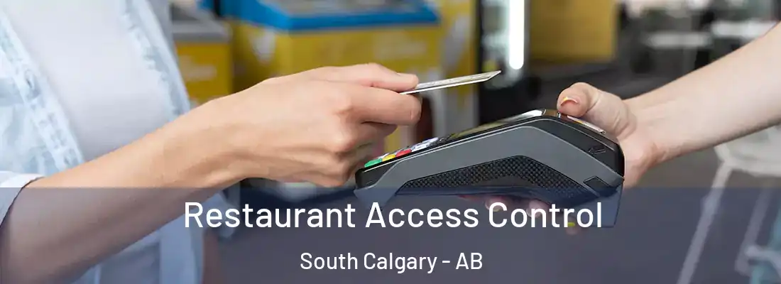  Restaurant Access Control South Calgary - AB