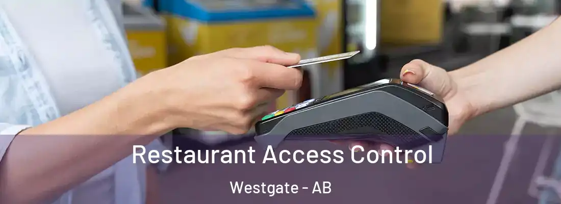  Restaurant Access Control Westgate - AB